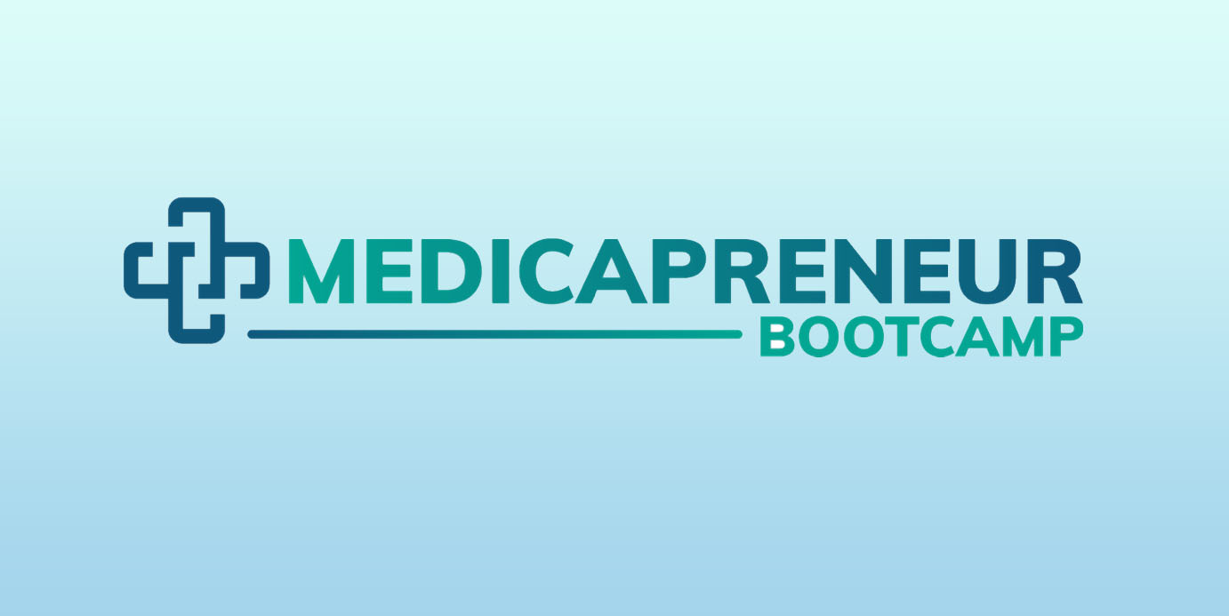 MEDICAPRENEUR BOOTCAMP