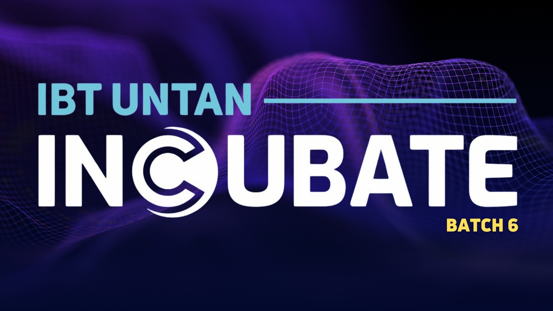 INCUBATE | PROGRAM INKUBASI 2026